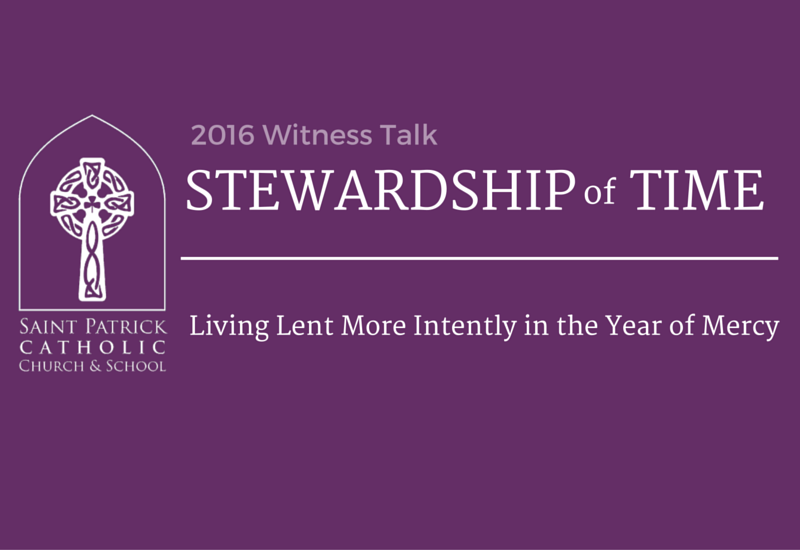 Stewardship of Time in - Saint
