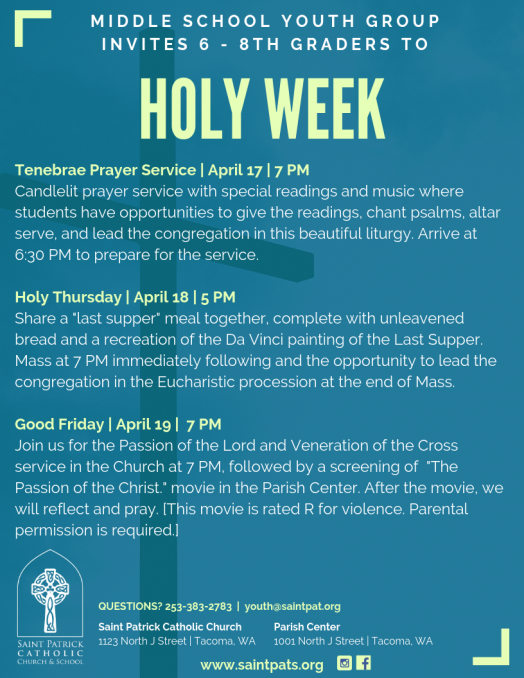 What is Holy Week? Saint Patrick Catholic Church